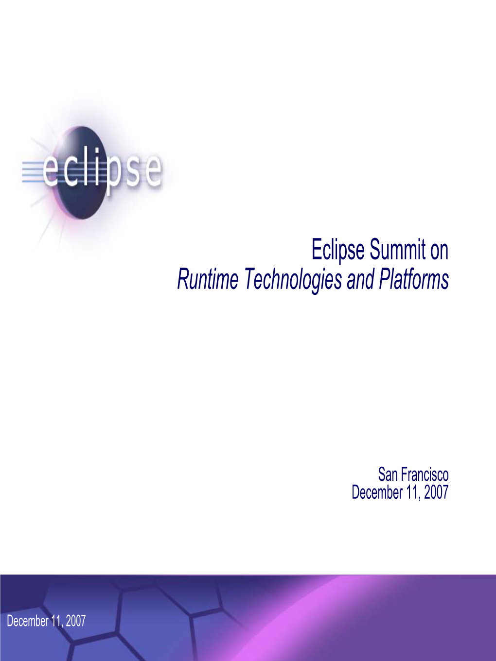 Eclipse Members' Meeting