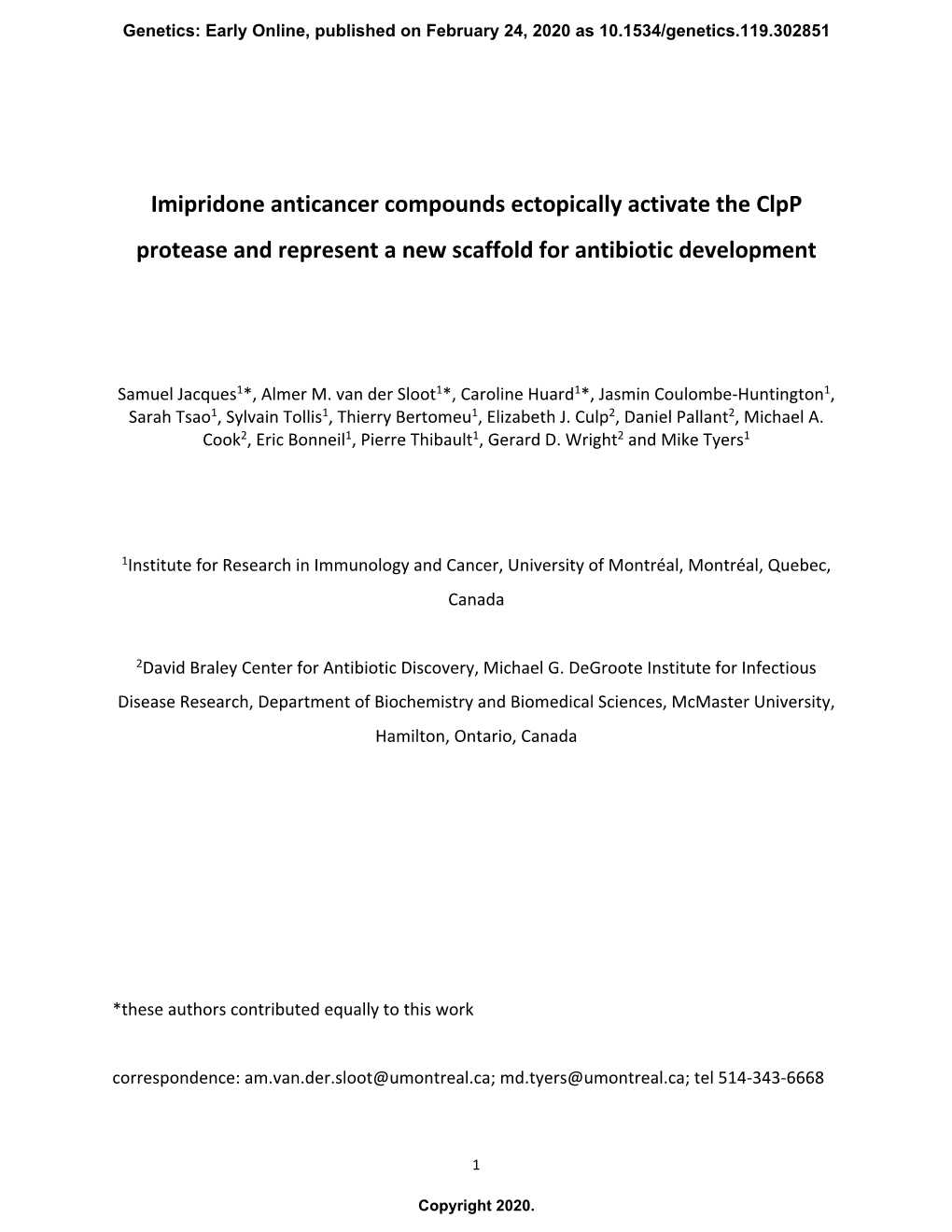 Imipridone Anticancer Compounds Ectopically Activate the Clpp Protease and Represent a New Scaffold for Antibiotic Development