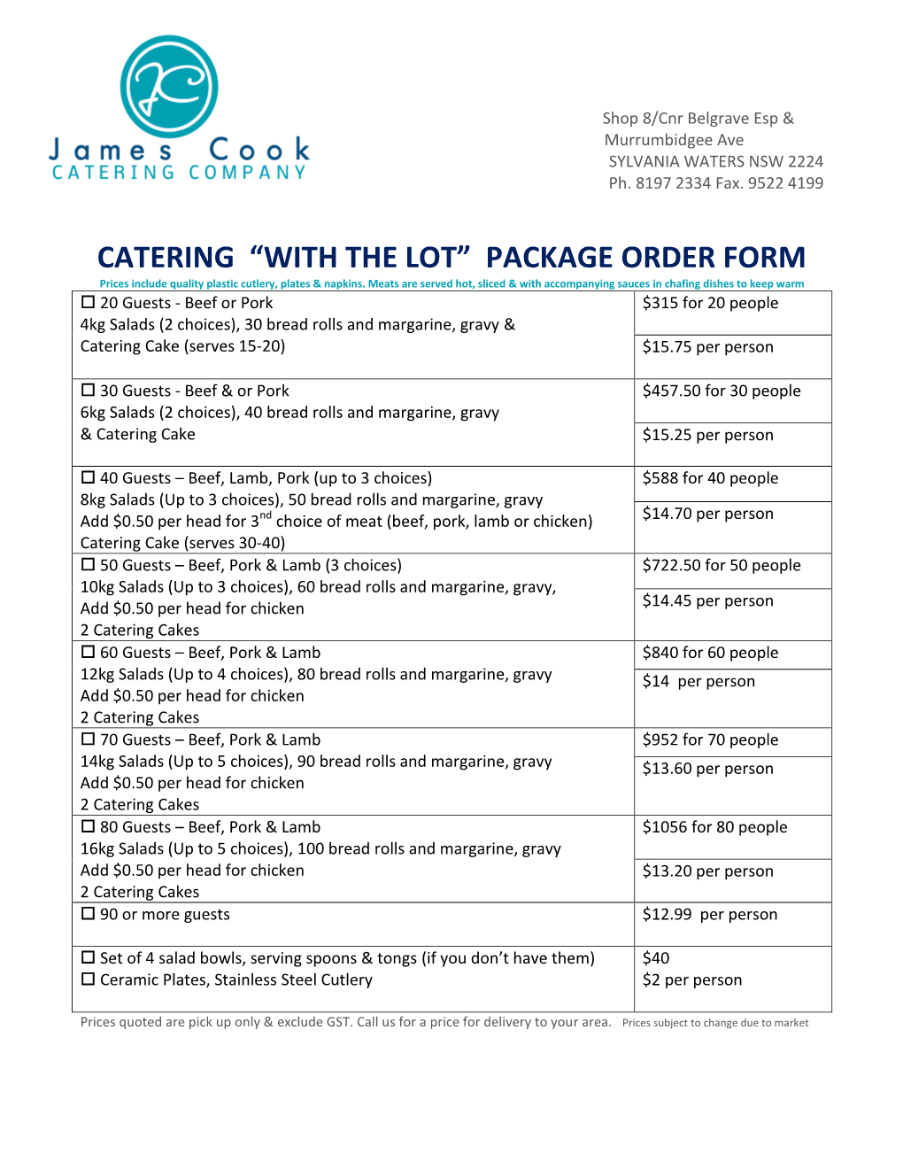 Catering with the Lot Package Order Form