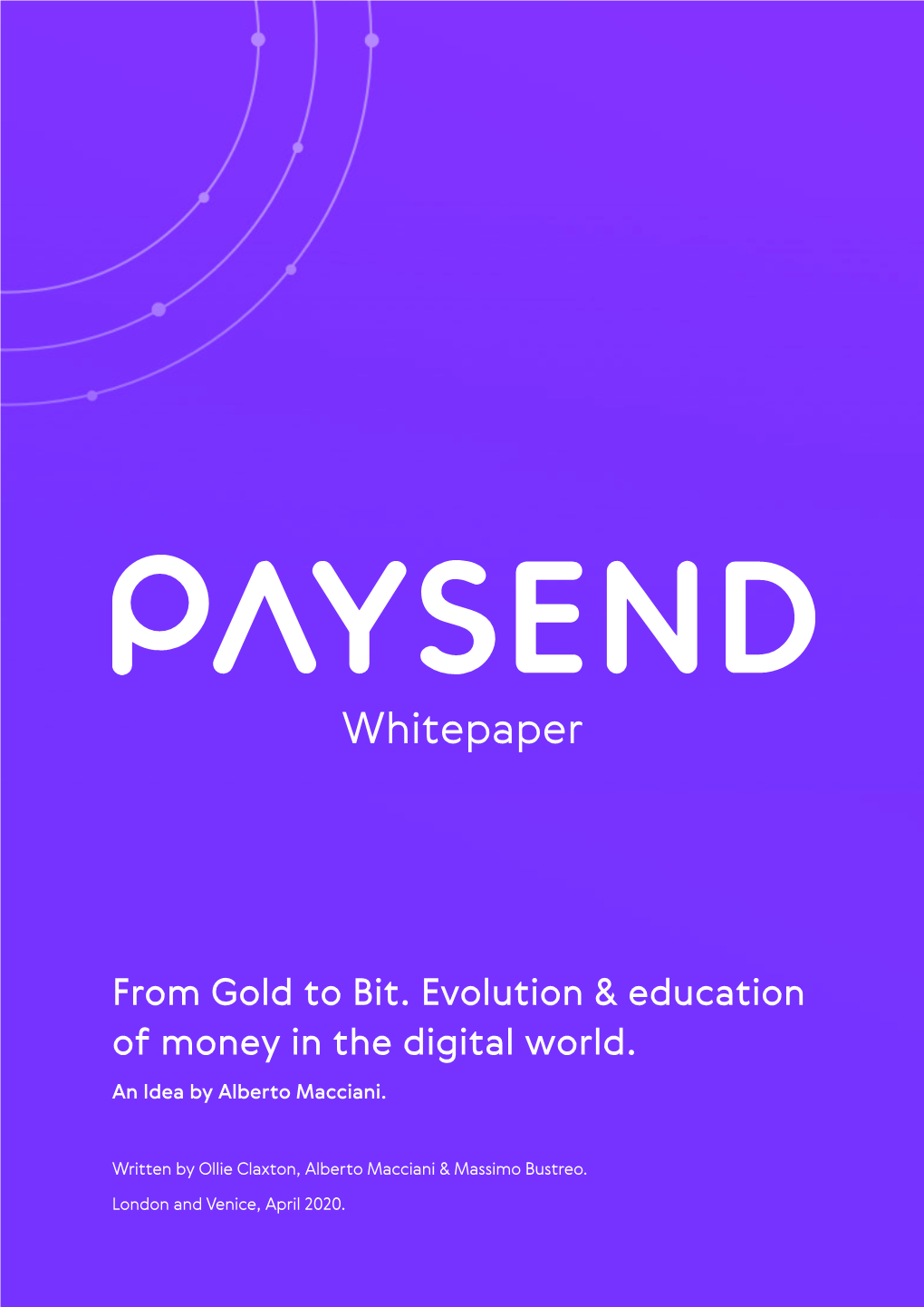 1. What Money Represents 2. the Evolution of Money Whitepaper