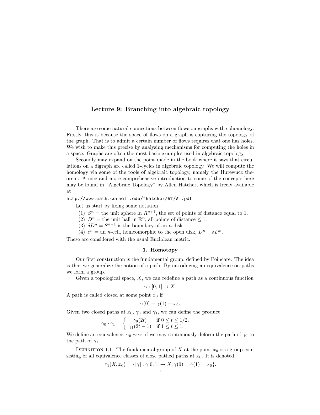 Lecture 9: Branching Into Algebraic Topology