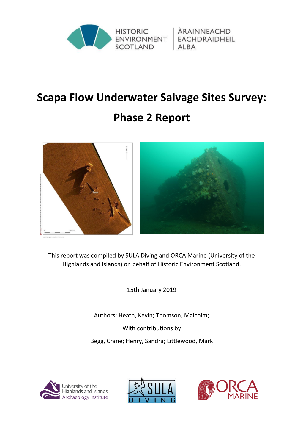 Scapa Flow Underwater Salvage Sites Survey: Phase 2 Report