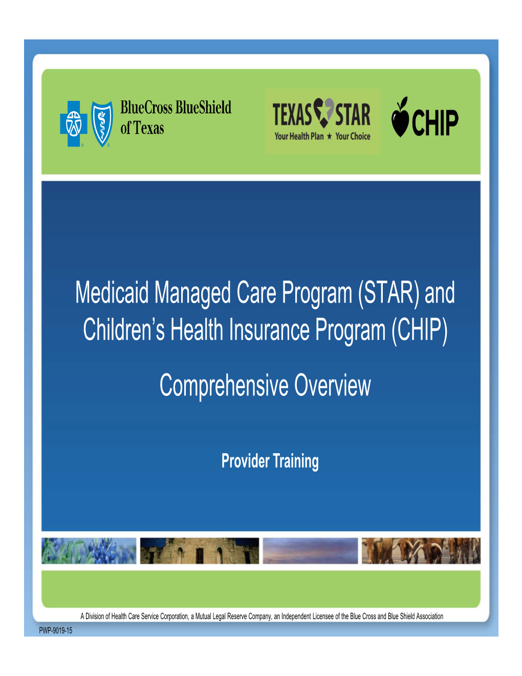 STAR) and Children's Health Insurance Program (CHIP