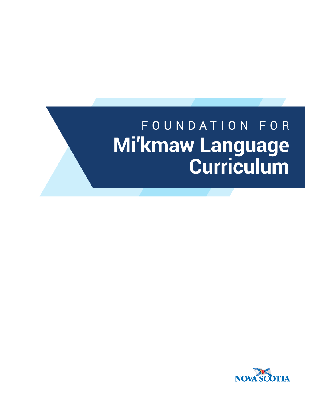 Foundation for Mi'kmaw Language Curriculum