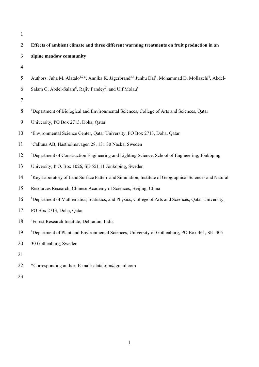 Effects of Ambient Climate and Three Different Warming Treatments on Fruit Production in an Alpine Meadow Community Authors