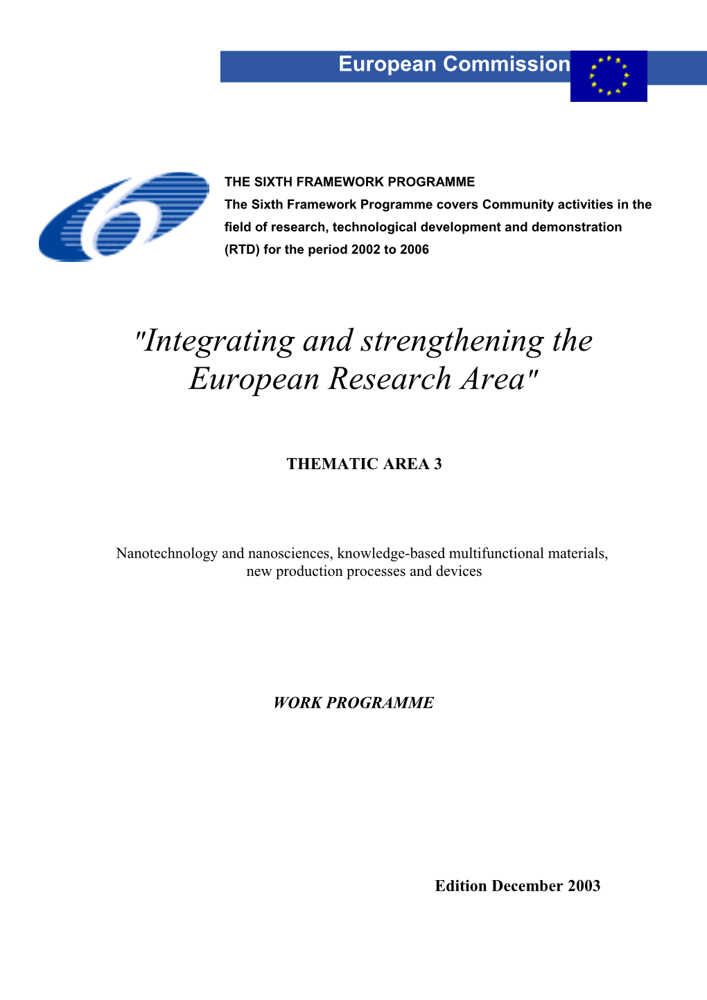 Integrating and Strengthening the European Research Area