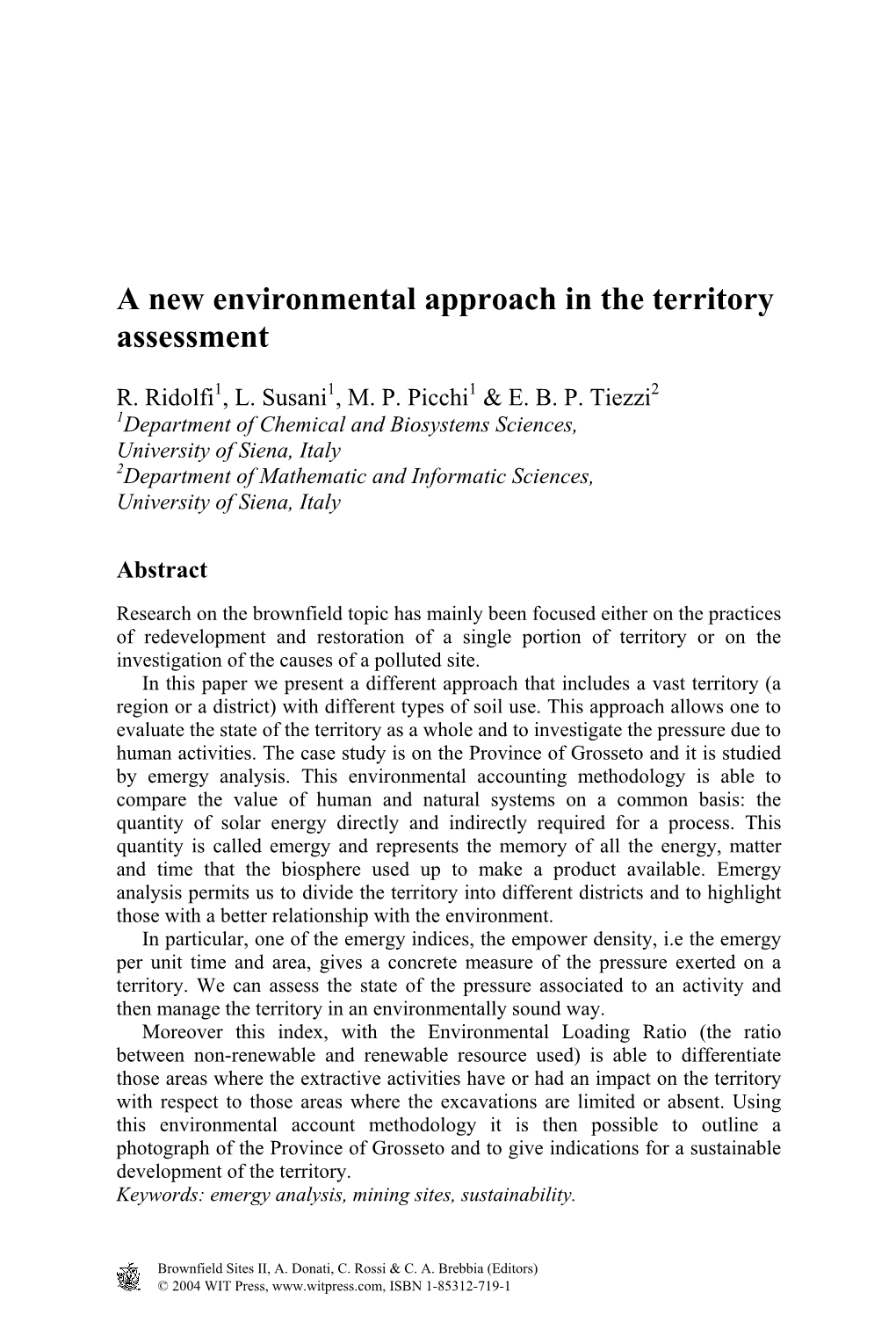 A New Environmental Approach in the Territory Assessment