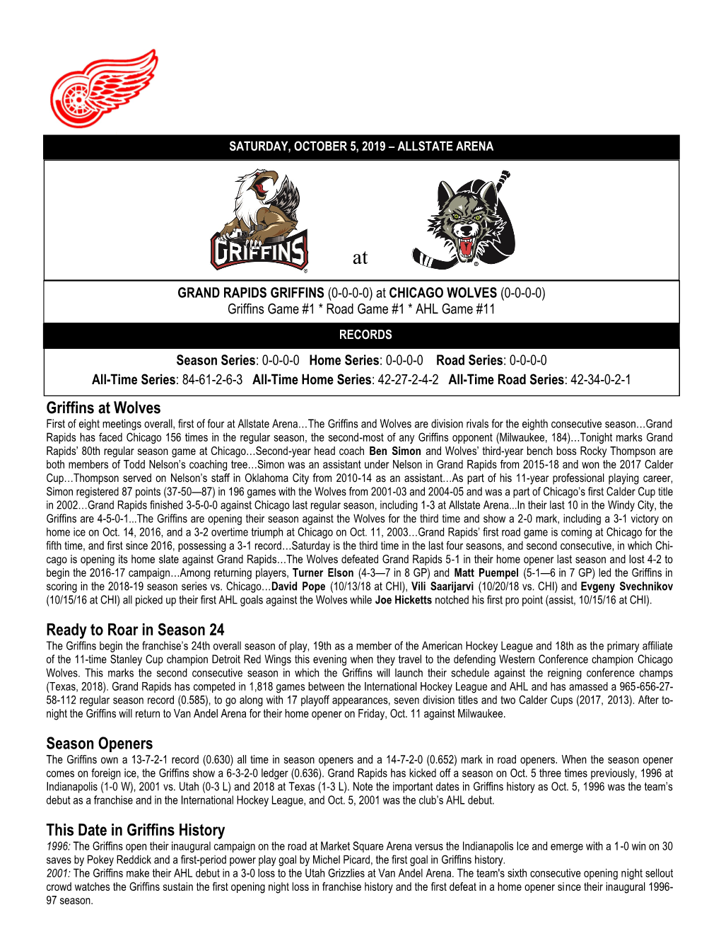 GRIFFINS (0-0-0-0) at CHICAGO WOLVES (0-0-0-0) Griffins Game #1 * Road Game #1 * AHL Game #11