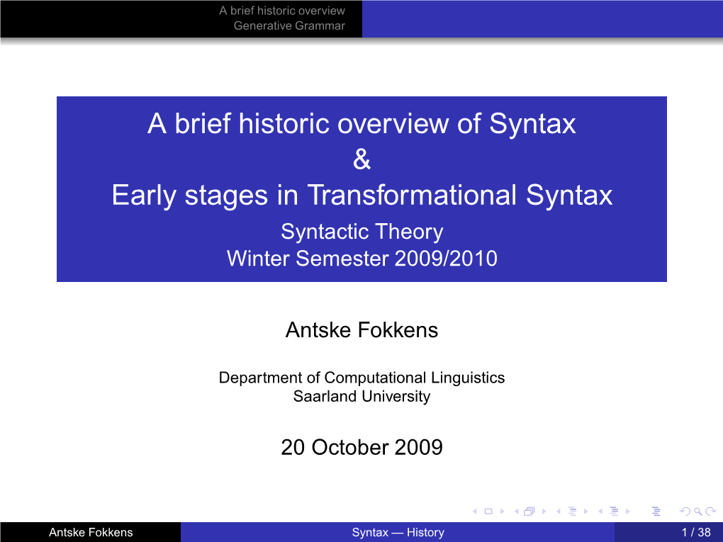 A Brief Historic Overview of Syntax & Early Stages in Transformational