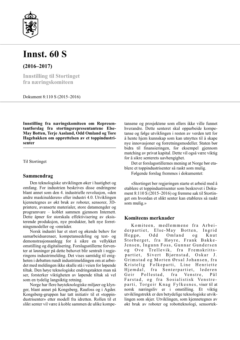 Innst. 60 S (2016–2017) Innstilling Til Stortinget Fra Næringskomiteen