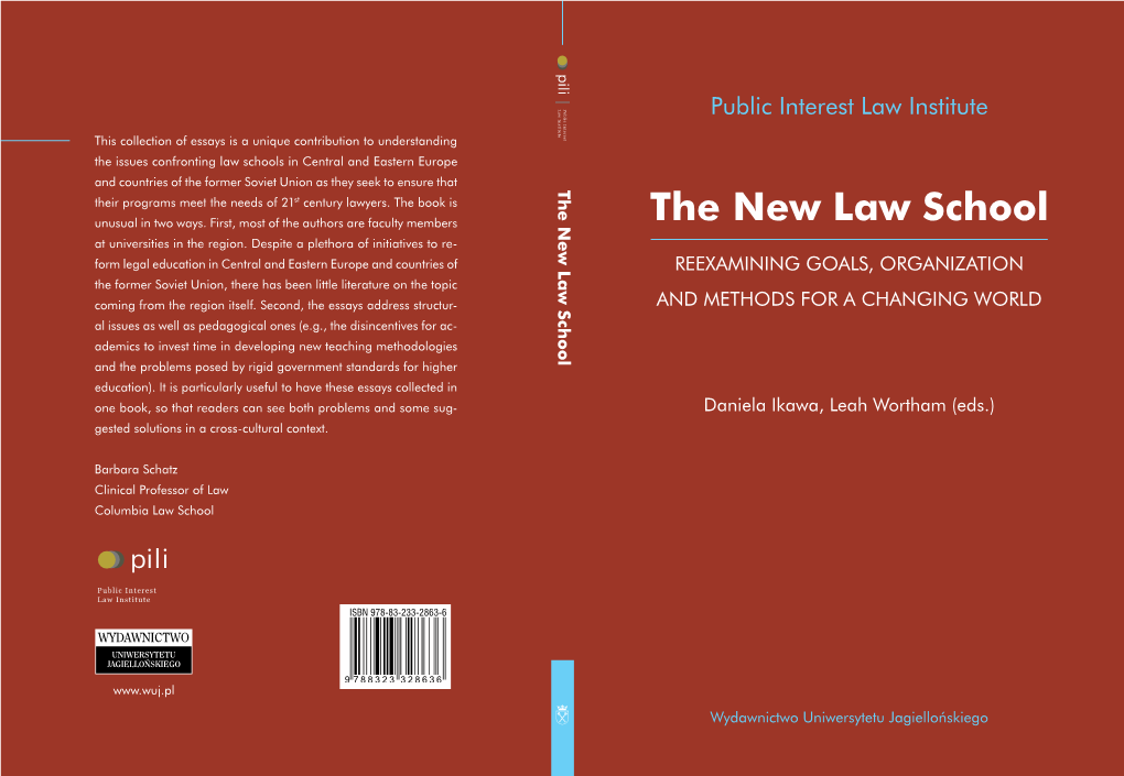 The New Law School Their Programs Meet the Needs of 21St Century Lawyers