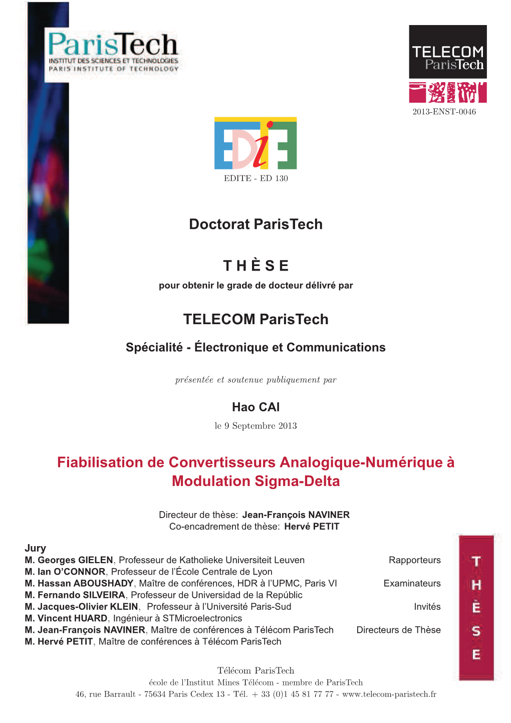 Doctorat Paristech TH `ESE TELECOM Paristech Fiabilisation De Convertisseurs Analogique-Num´Erique `A Modulation Sigma-Delta