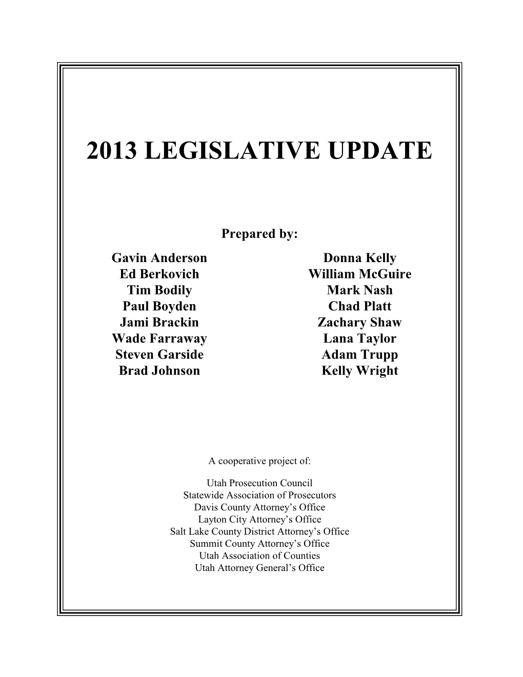 2013 Legislative Update