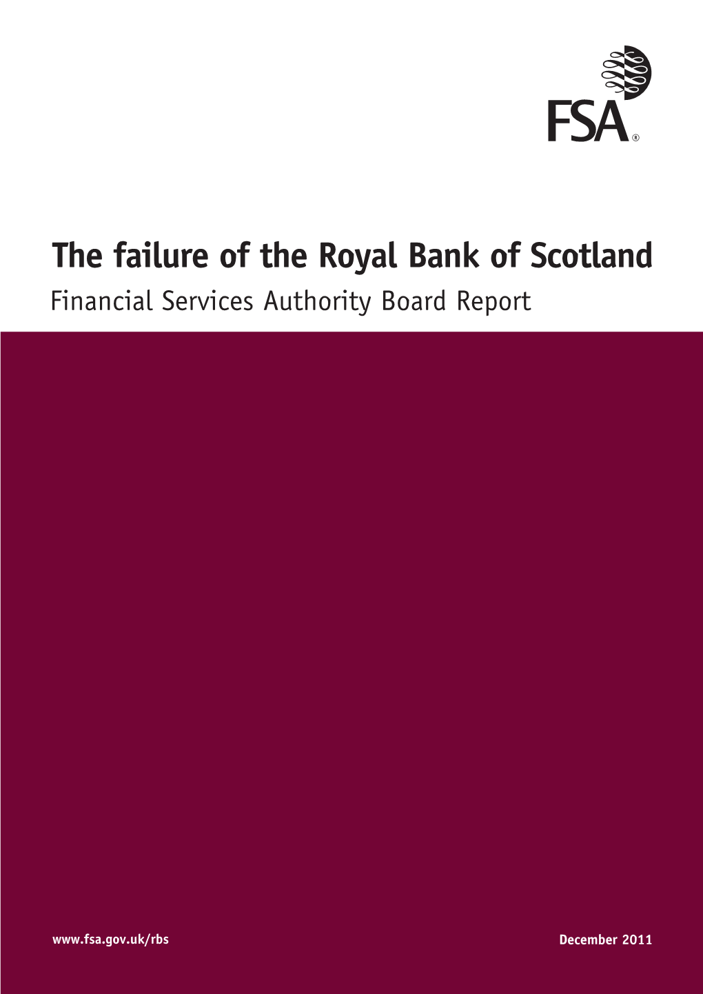 The Failure of the Royal Bank of Scotland: Financial Services