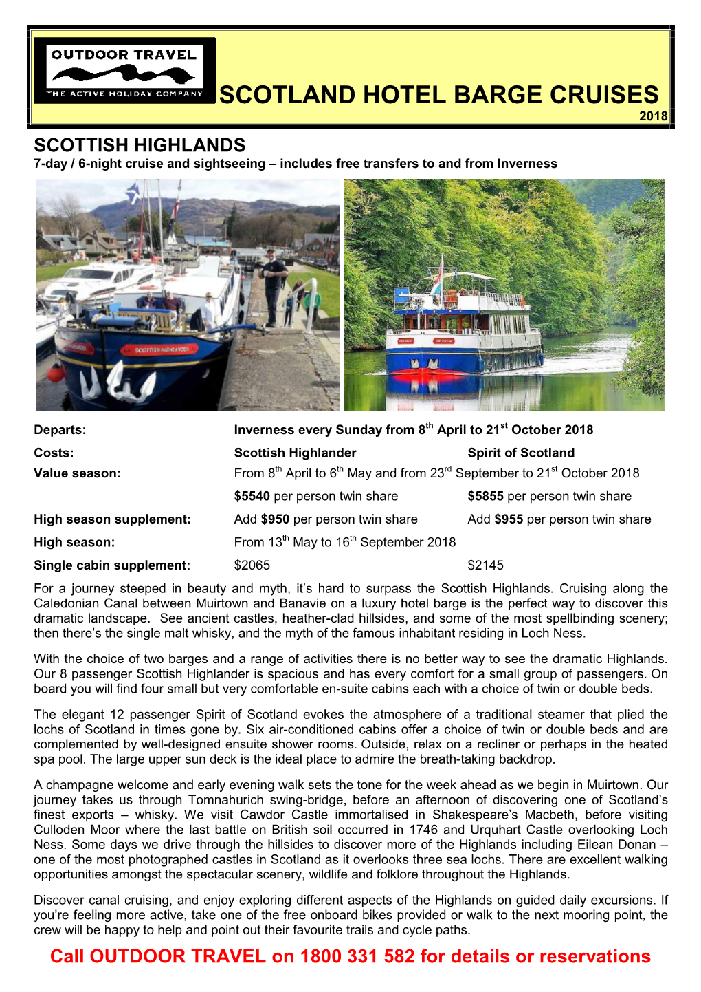 SCOTLAND HOTEL BARGE CRUISES 2018 SCOTTISH HIGHLANDS 7-Day / 6-Night Cruise and Sightseeing – Includes Free Transfers to and from Inverness