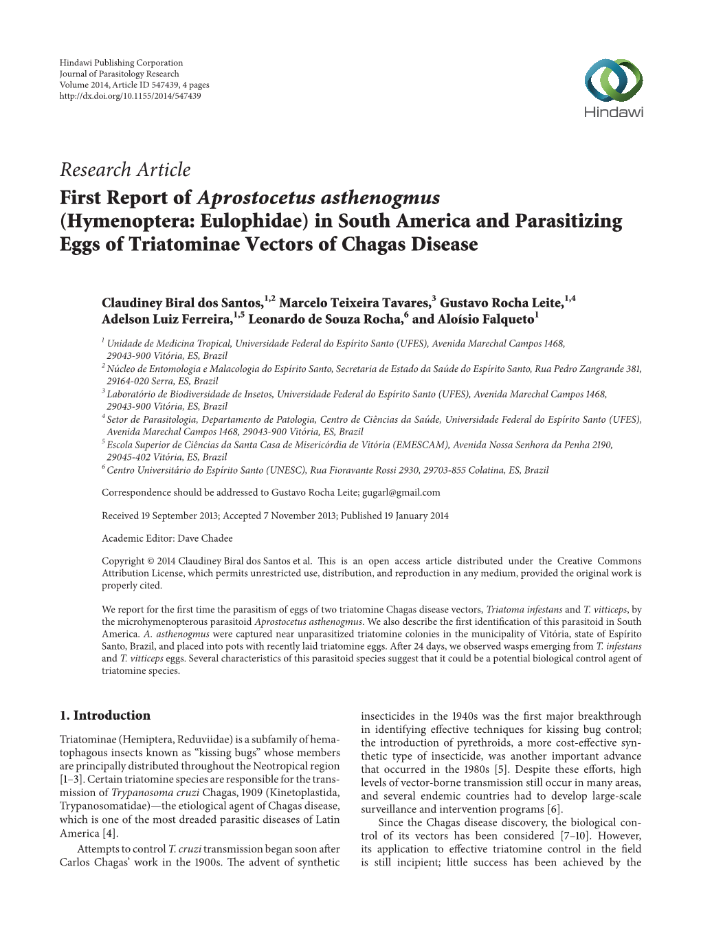 First Report of Aprostocetus Asthenogmus (Hymenoptera: Eulophidae) in South America and Parasitizing Eggs of Triatominae Vectors of Chagas Disease