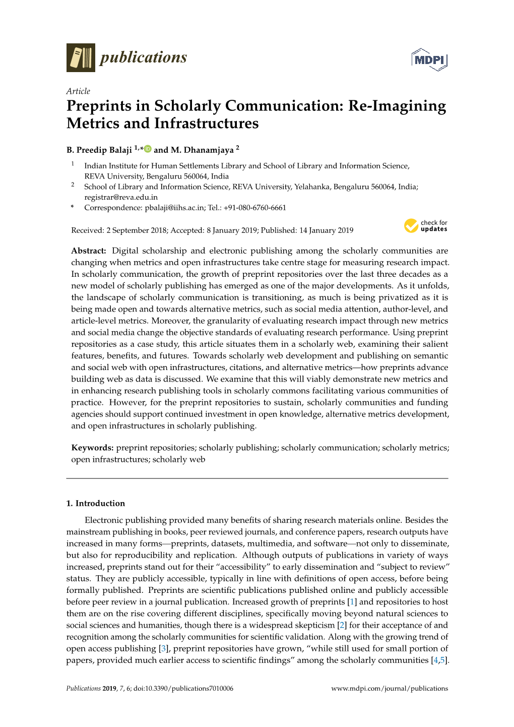 Preprints in Scholarly Communication: Re-Imagining Metrics and Infrastructures