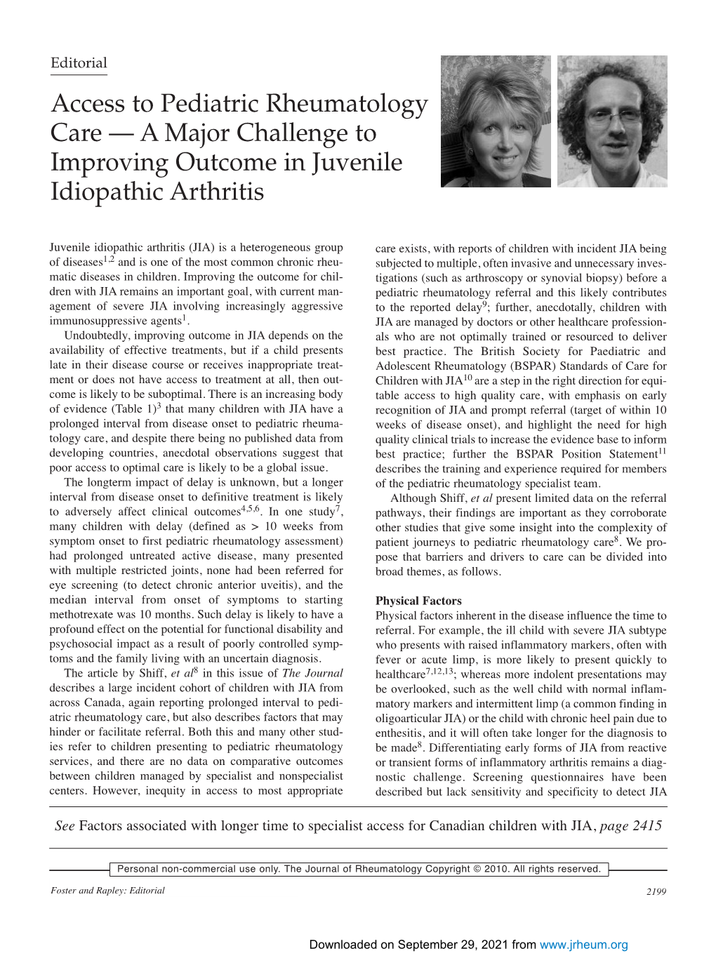 A Major Challenge to Improving Outcome in Juvenile Idiopathic Arthritis