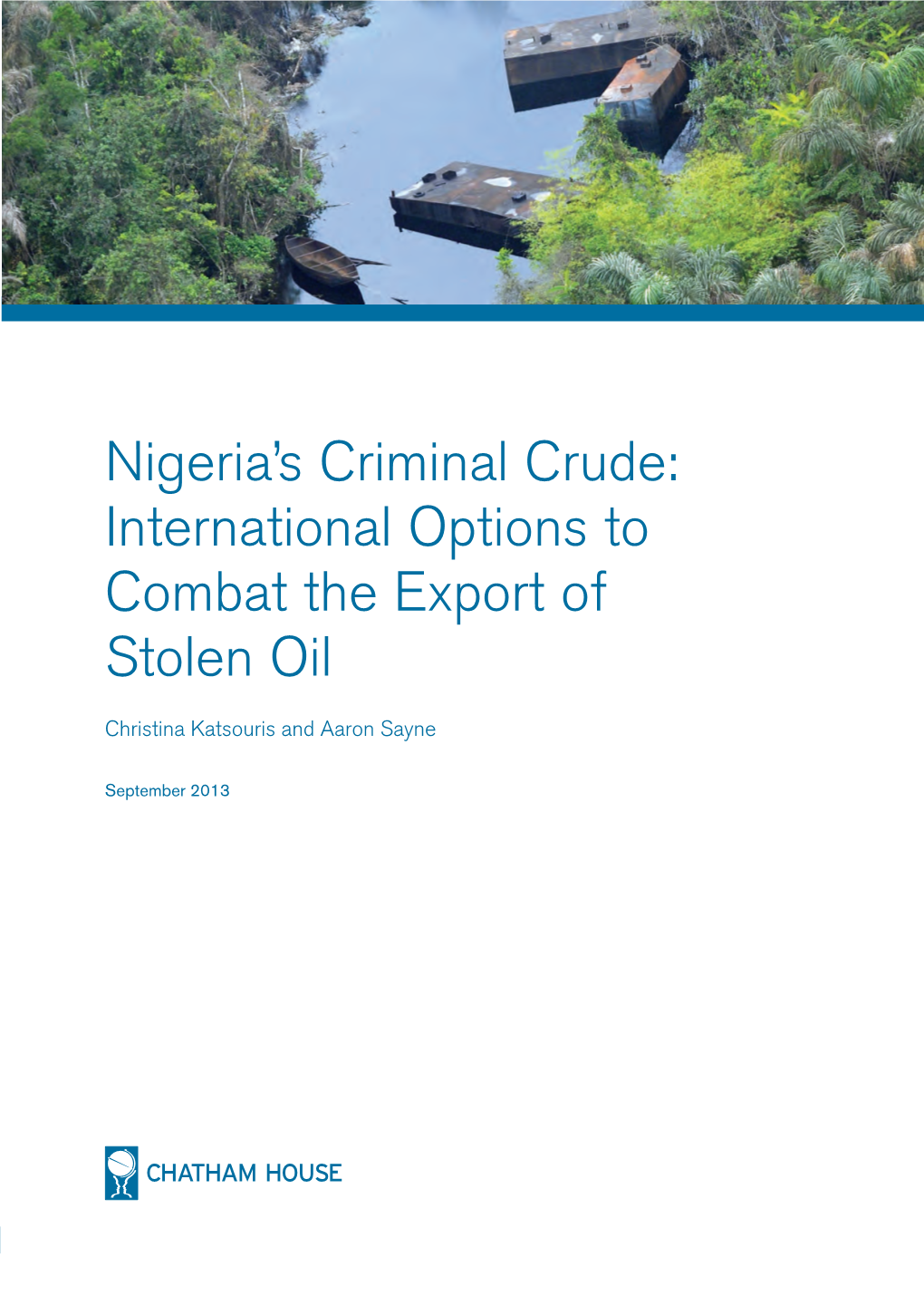 Nigeria's Criminal Crude: International Options to Combat the Export Of