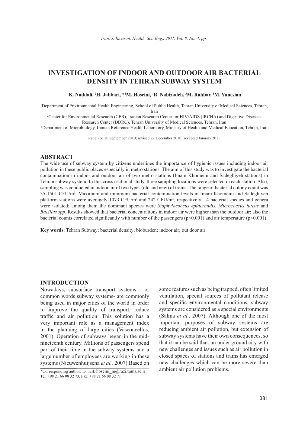 Investigation of Indoor and Outdoor Air Bacterial Density in Tehran Subway System