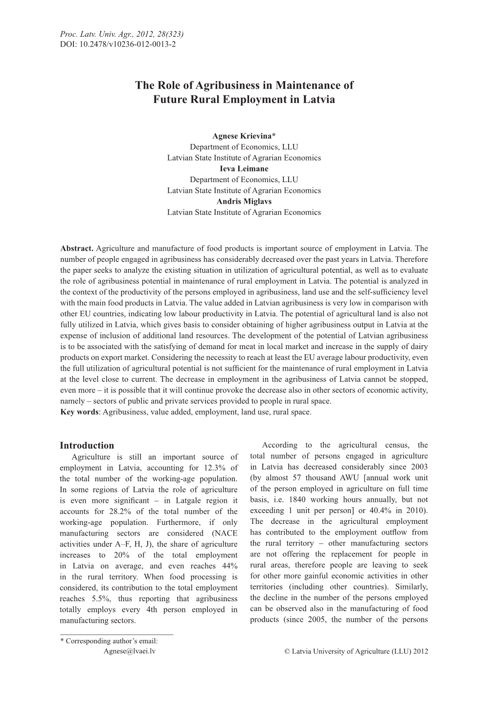 The Role of Agribusiness in Maintenance of Future Rural Employment in Latvia