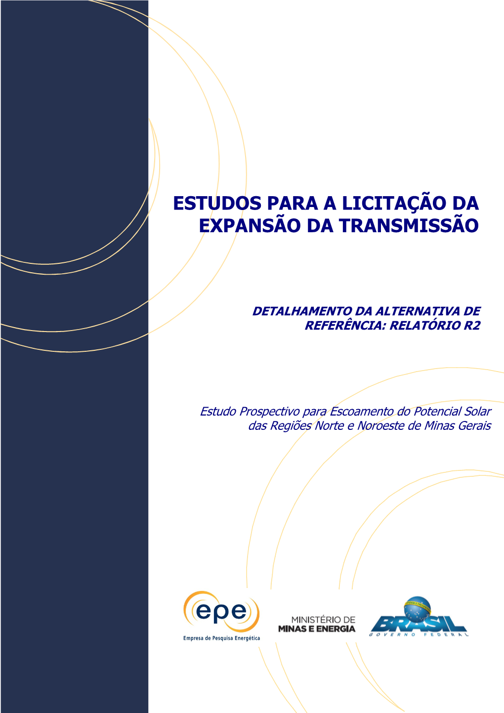 Estudos Para a Licitação Da Expansão Da Transmissão