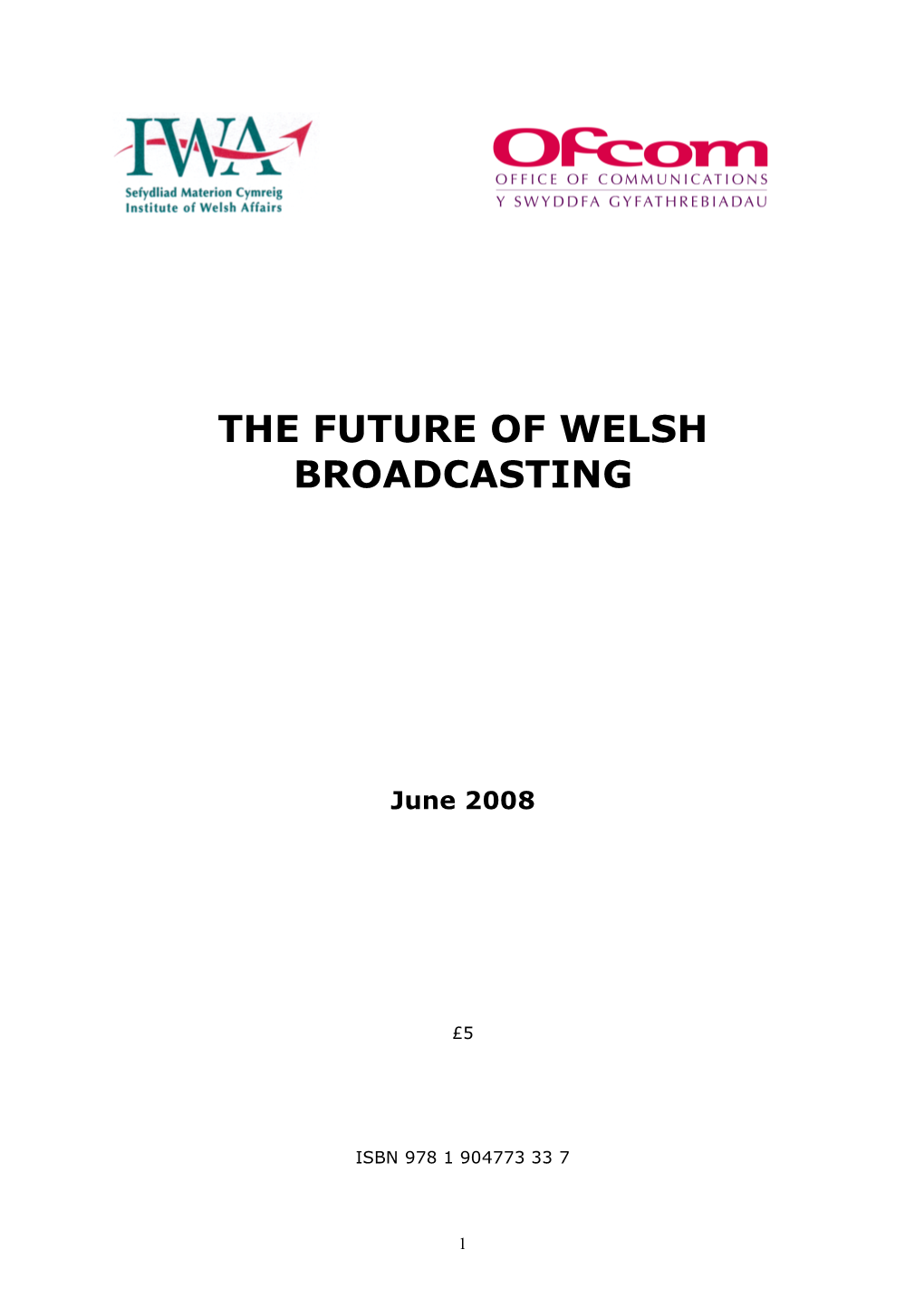 The Future of Welsh Broadcasting