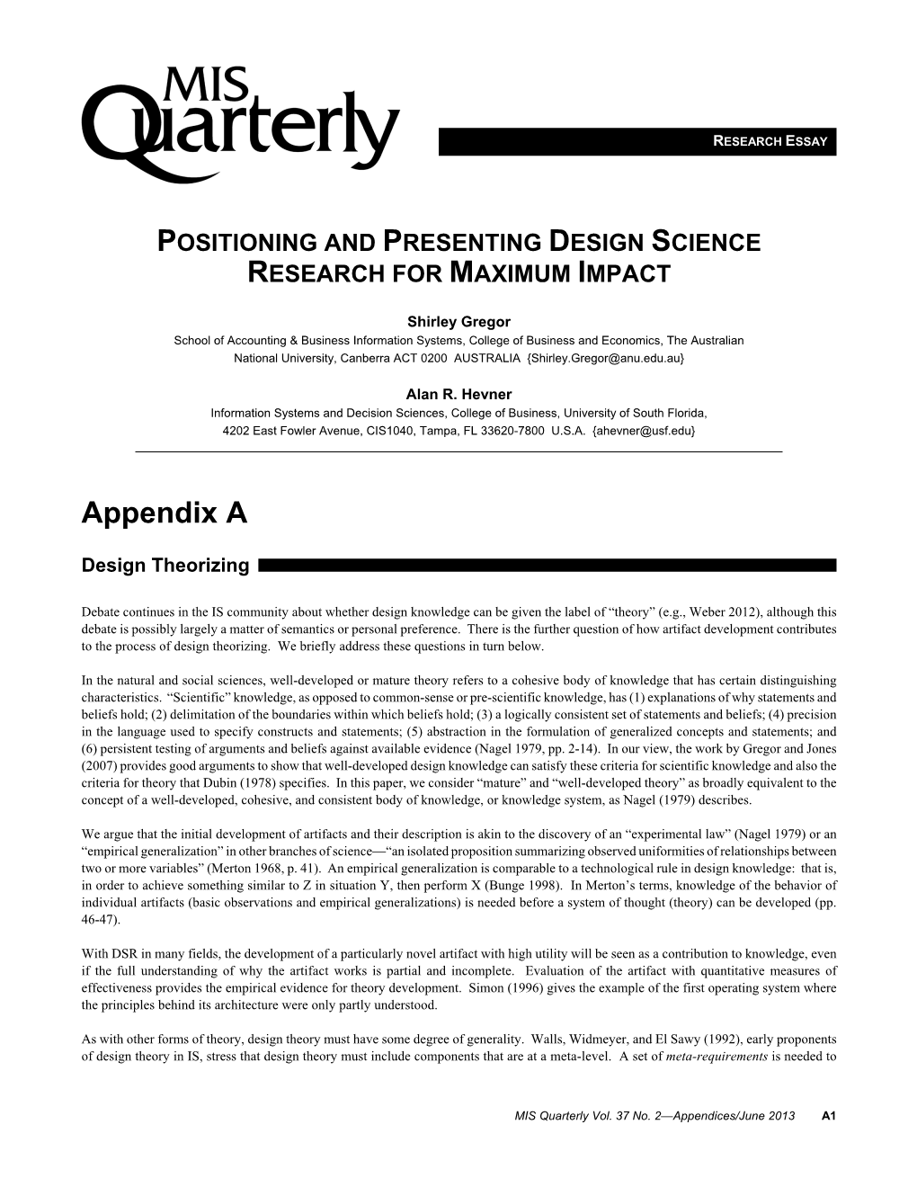 Positioning and Presenting Design Science Research for Maximum Impact