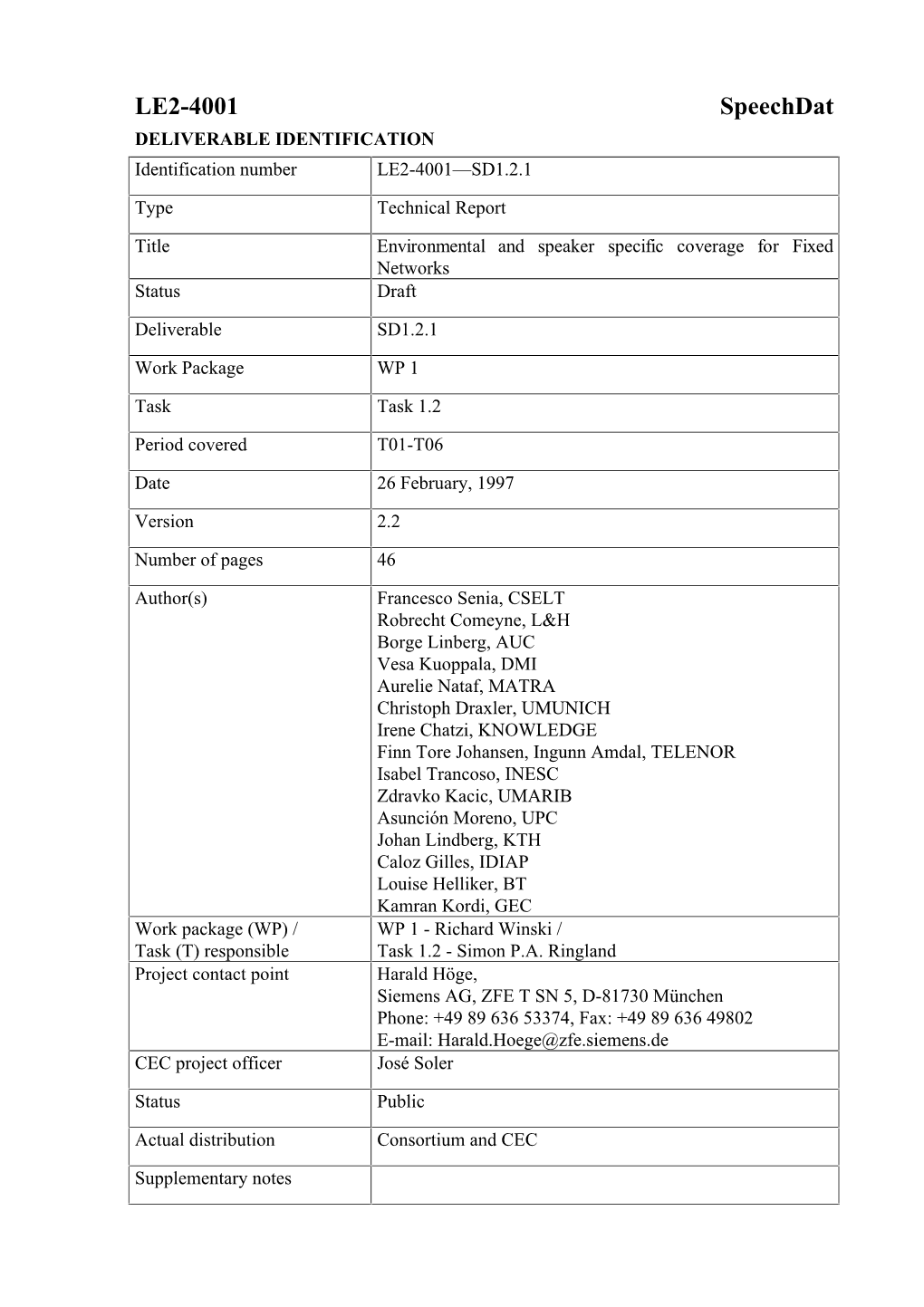 LE2-4001 Speechdat DELIVERABLE IDENTIFICATION Identification Number LE2-4001—SD1.2.1