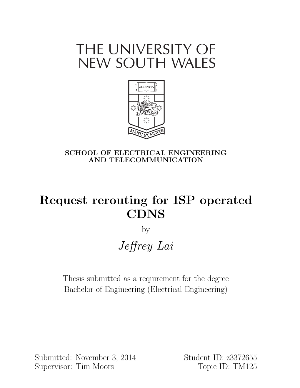 Request Rerouting for ISP Operated CDNS Jeffrey