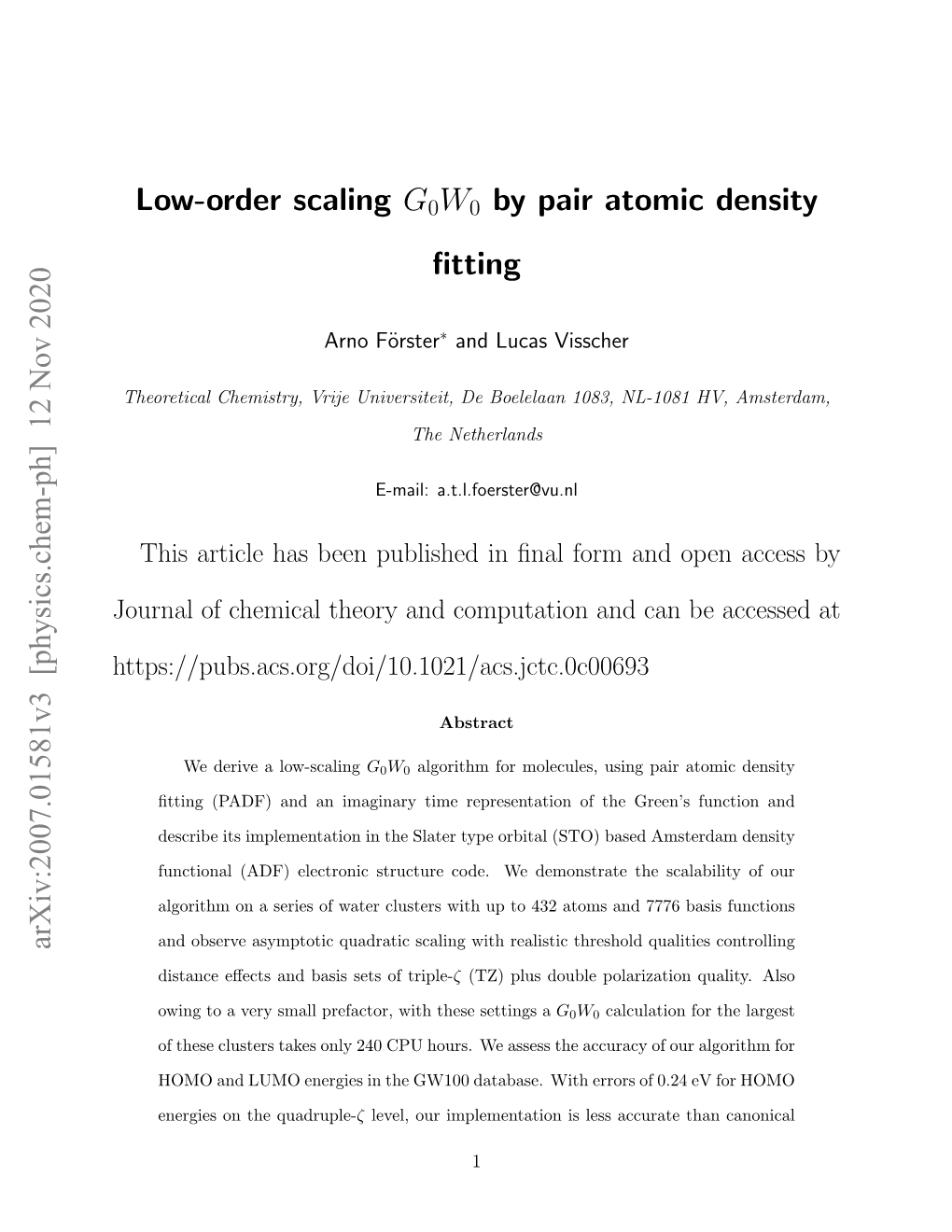 Low-Order Scaling G0W0 by Pair Atomic Density Fitting