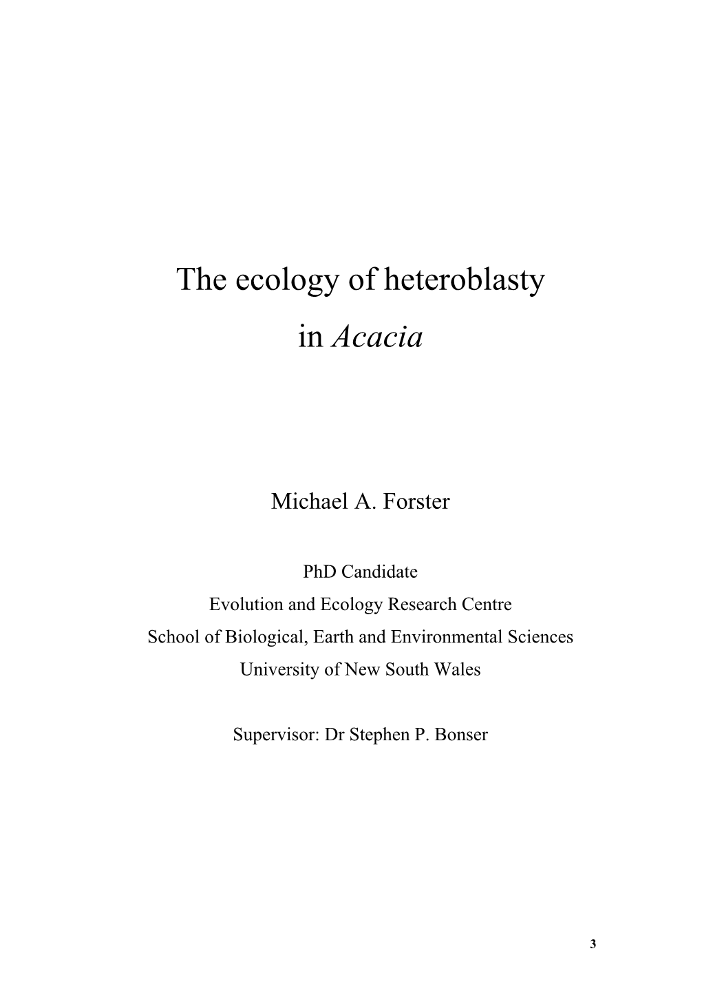 The Ecology of Heteroblasty in Acacia