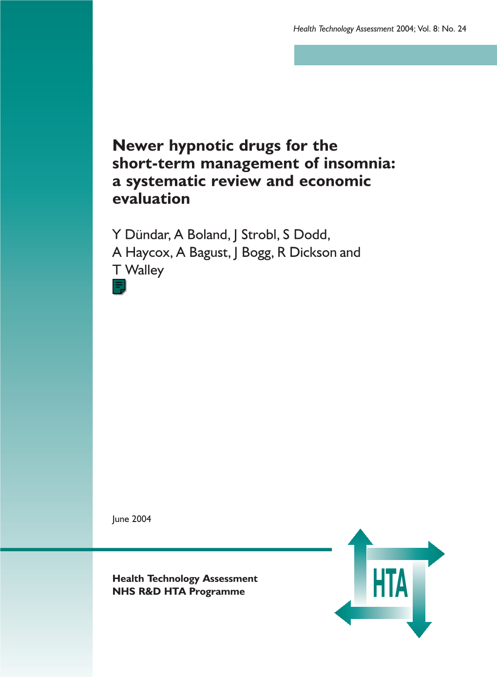 Newer Hypnotic Drugs for the Short-Term Management of Insomnia: a Systematic Review and Economic Evaluation