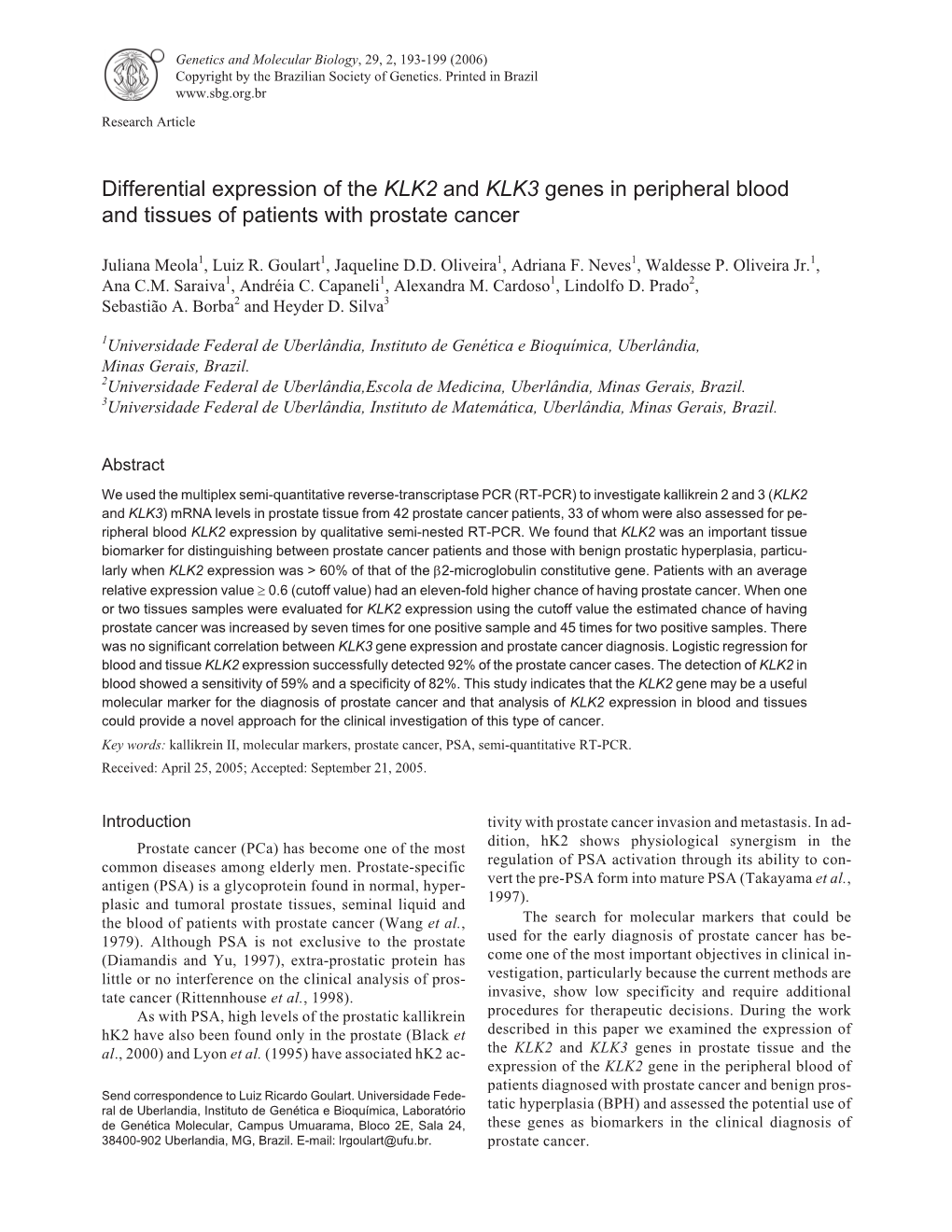 Differential Expression of the KLK2 and KLK3 Genes in Peripheral Blood and Tissues of Patients with Prostate Cancer