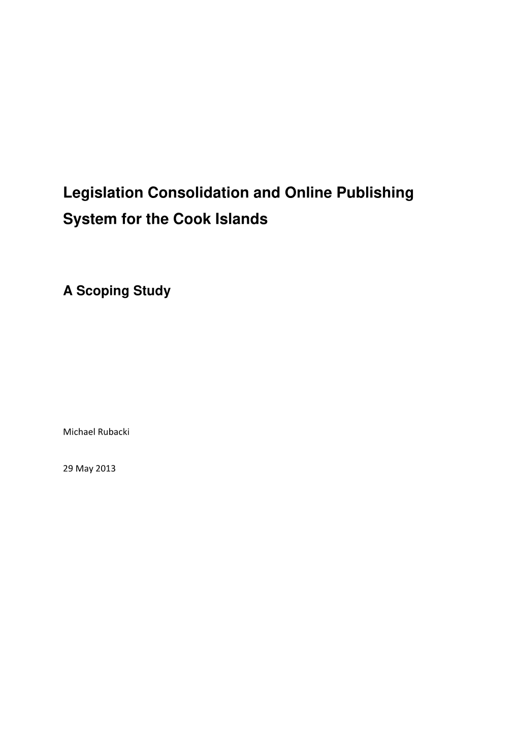 Legislation Consolidation and Online Publishing System for the Cook Islands