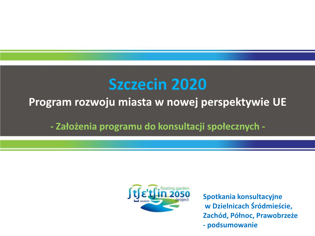 Szczecin 2020 / Praca / Park „Dąbie” - Strefa Przedsiębiorczości Dla Małych I Średnich Firm