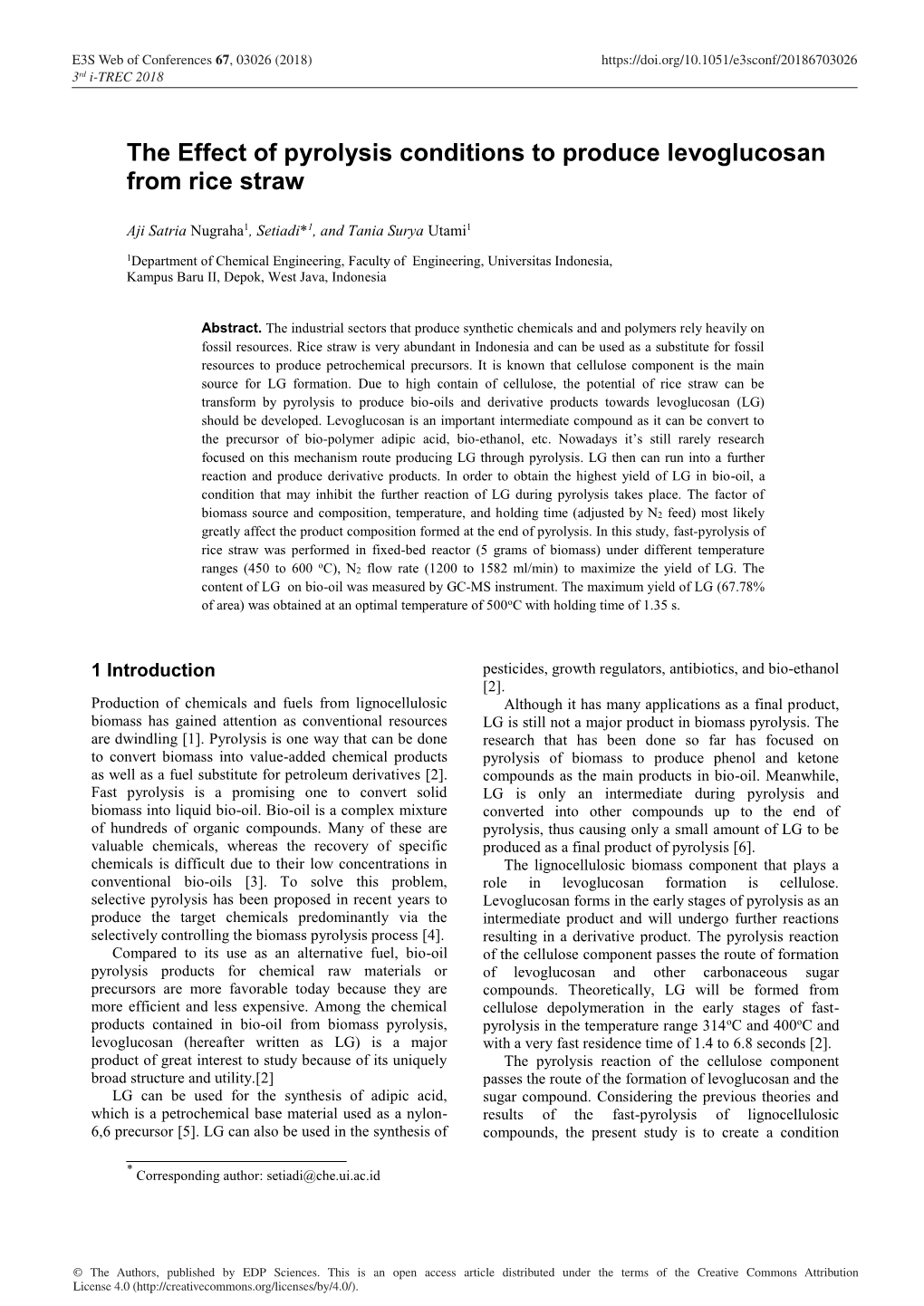 The Effect of Pyrolysis Conditions to Produce Levoglucosan from Rice Straw