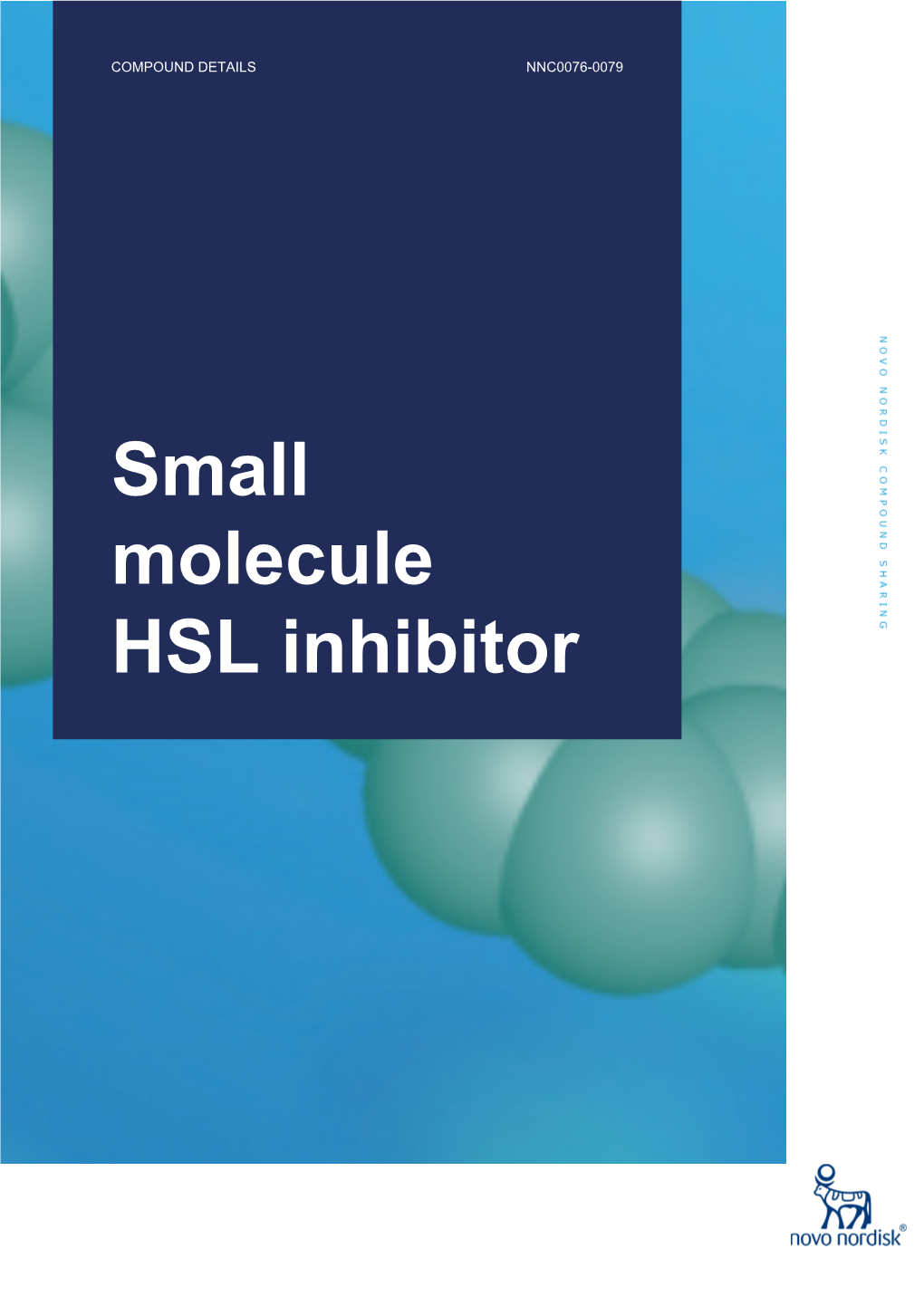 Small Molecule HSL Inhibitor Content