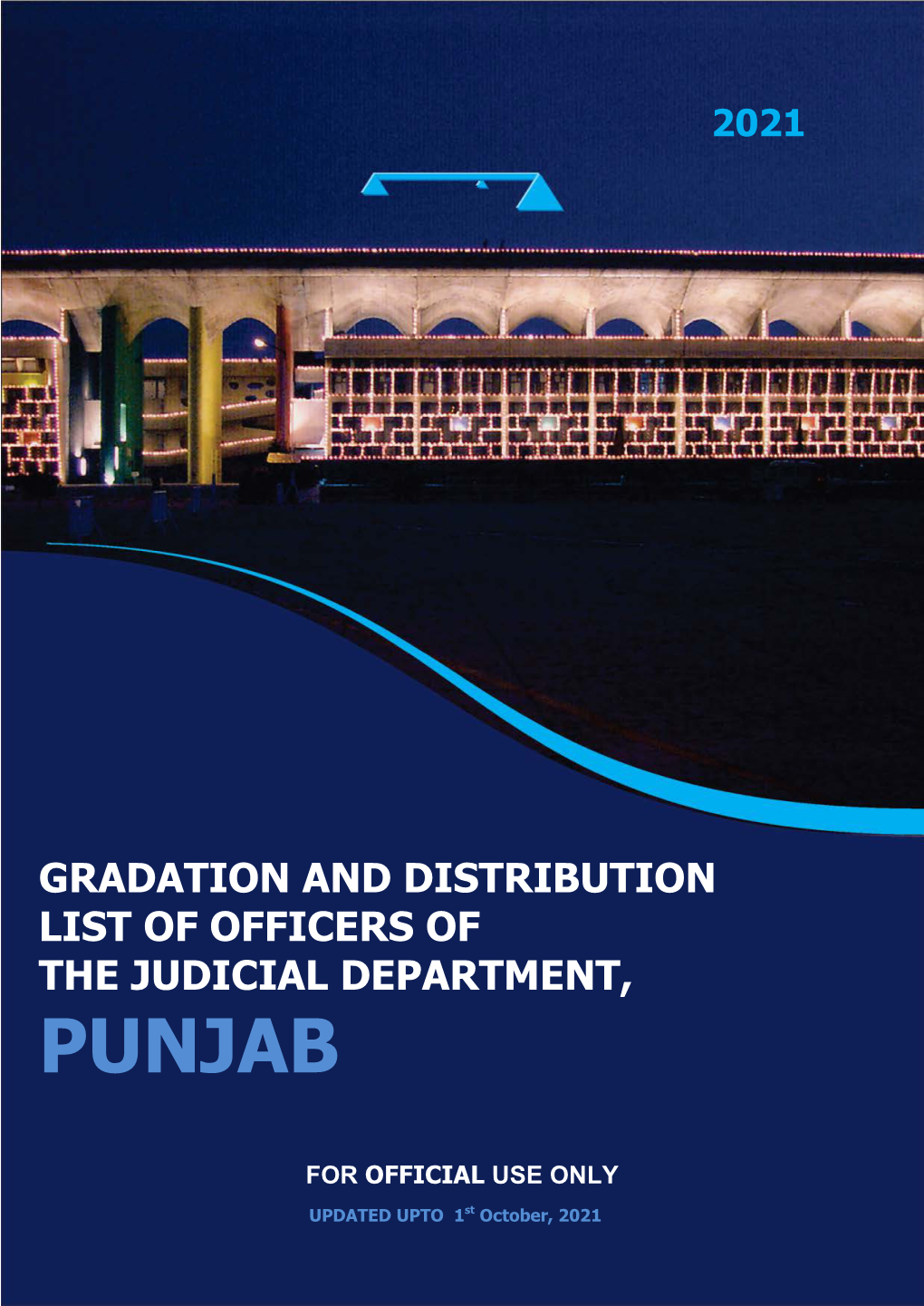 Gradation and Distribution List of Officers of the Judicial Department, Punjab