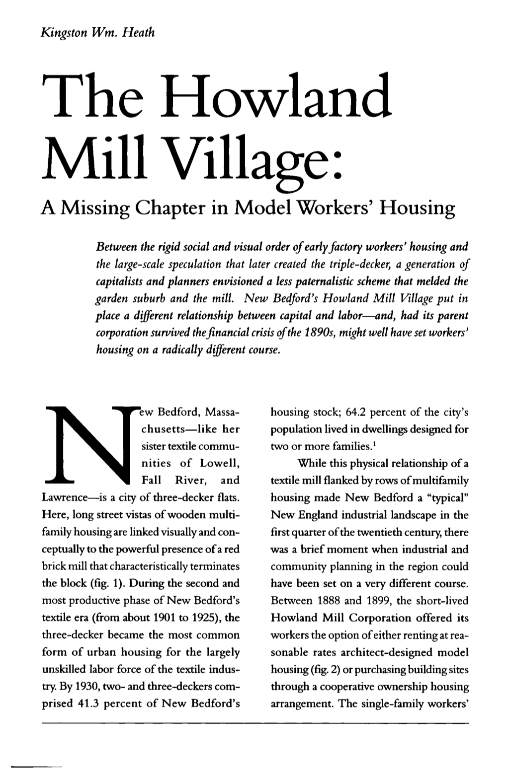 The Howland Mill Village: a Missing Chapter in Model Workers ’ Housing