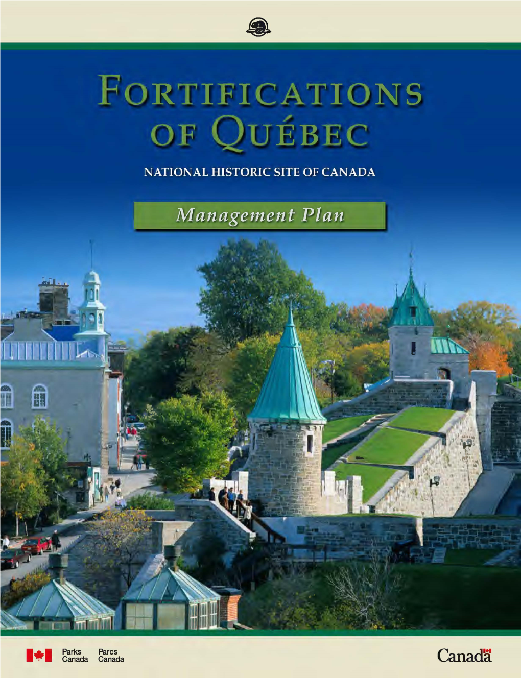 Fortifications of Québec National Historic Site Management Plan