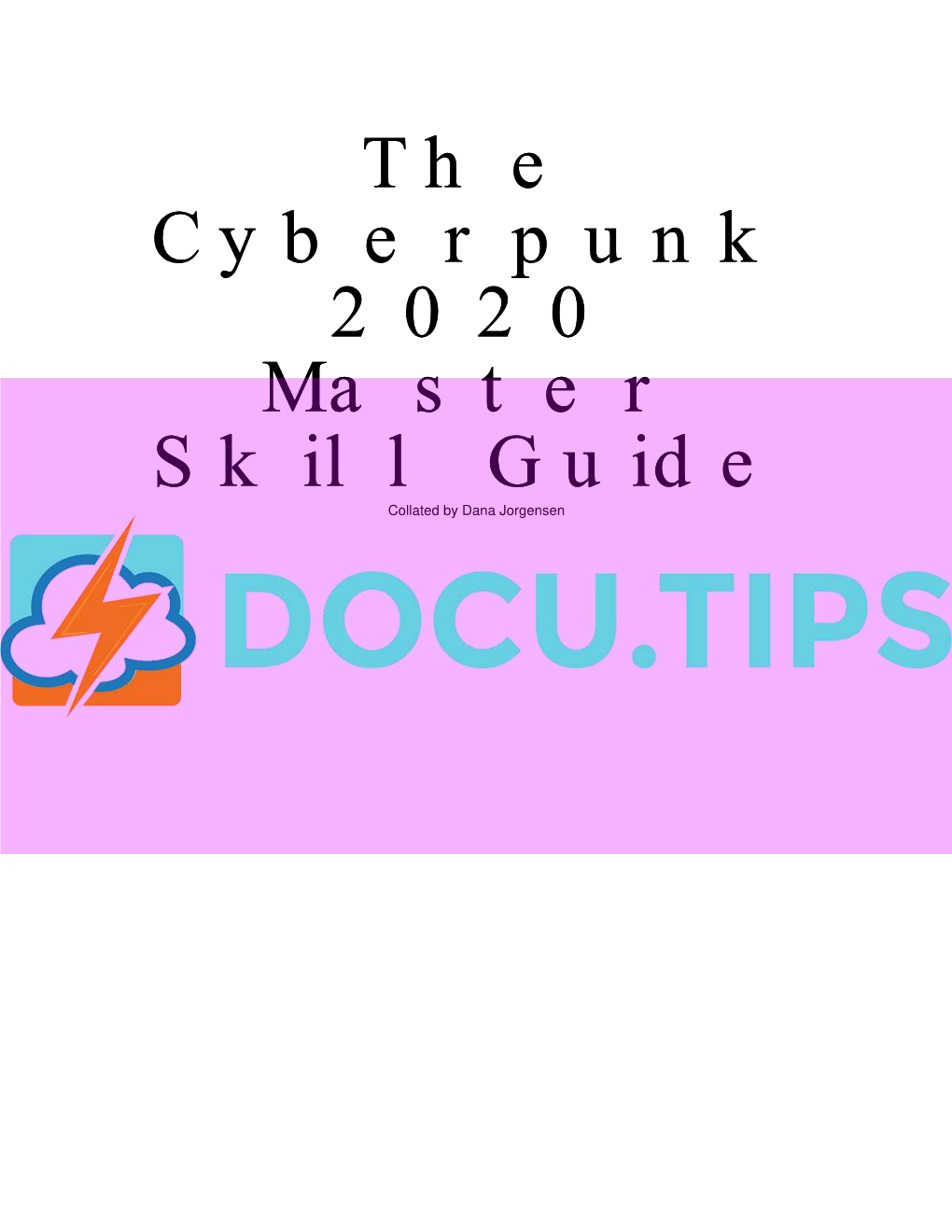 The Cyberpunk 2020 Master Skill Guide