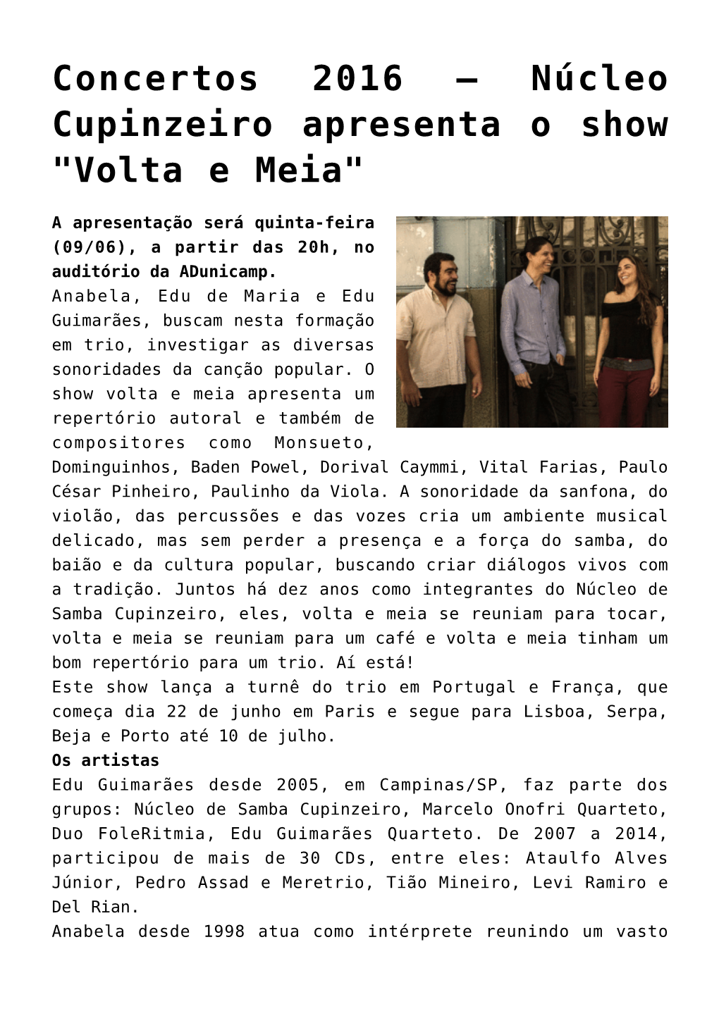 Núcleo Cupinzeiro Apresenta O Show "Volta E Meia"