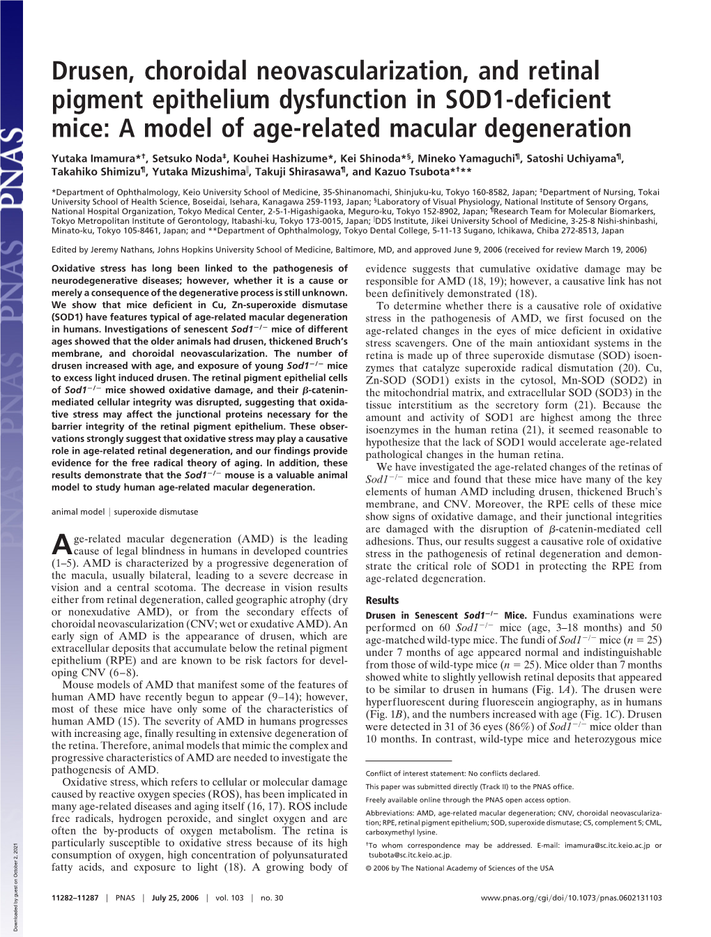 Drusen, Choroidal Neovascularization, and Retinal Pigment Epithelium Dysfunction in SOD1-Deficient Mice: a Model of Age-Related Macular Degeneration