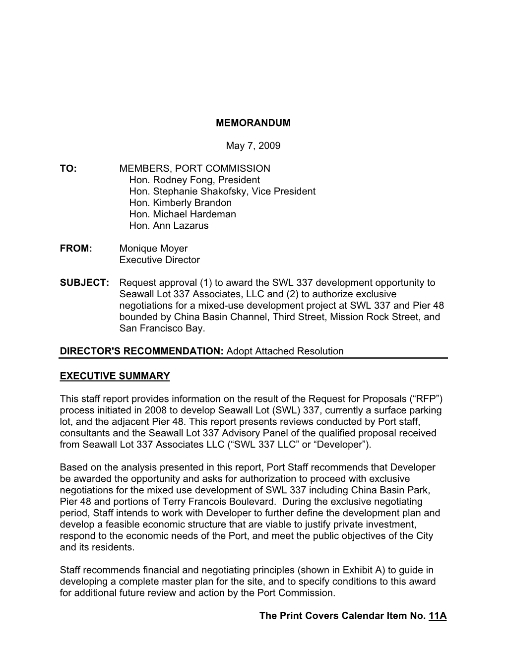 MEMORANDUM May 7, 2009 TO: MEMBERS