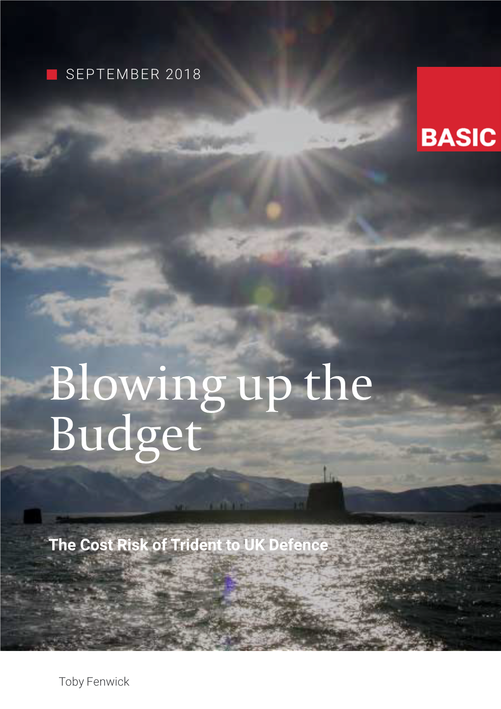 Blowing up the Budget