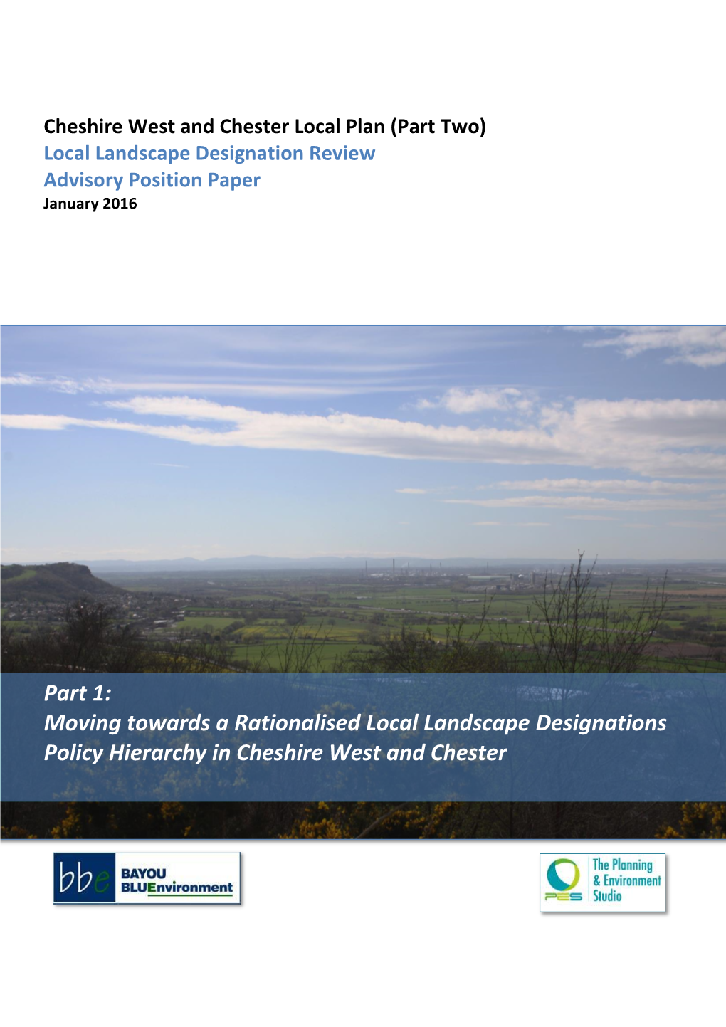 Moving Towards a Rationalised Local Landscape Designations Policy Hierarchy in Cheshire West and Chester