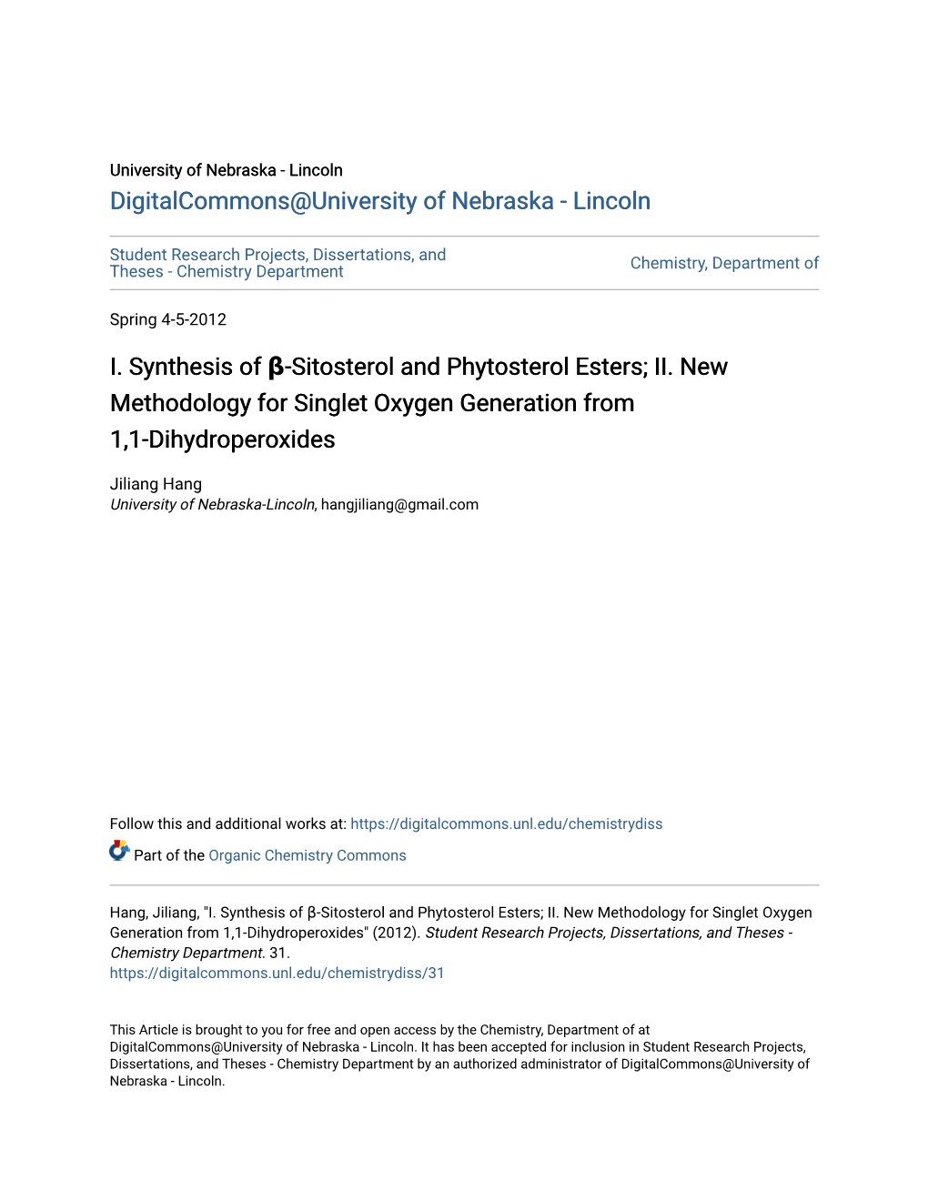 I. Synthesis of Β-Sitosterol and Phytosterol Esters; II. New Methodology for Singlet Oxygen Generation from 1,1-Dihydroperoxides