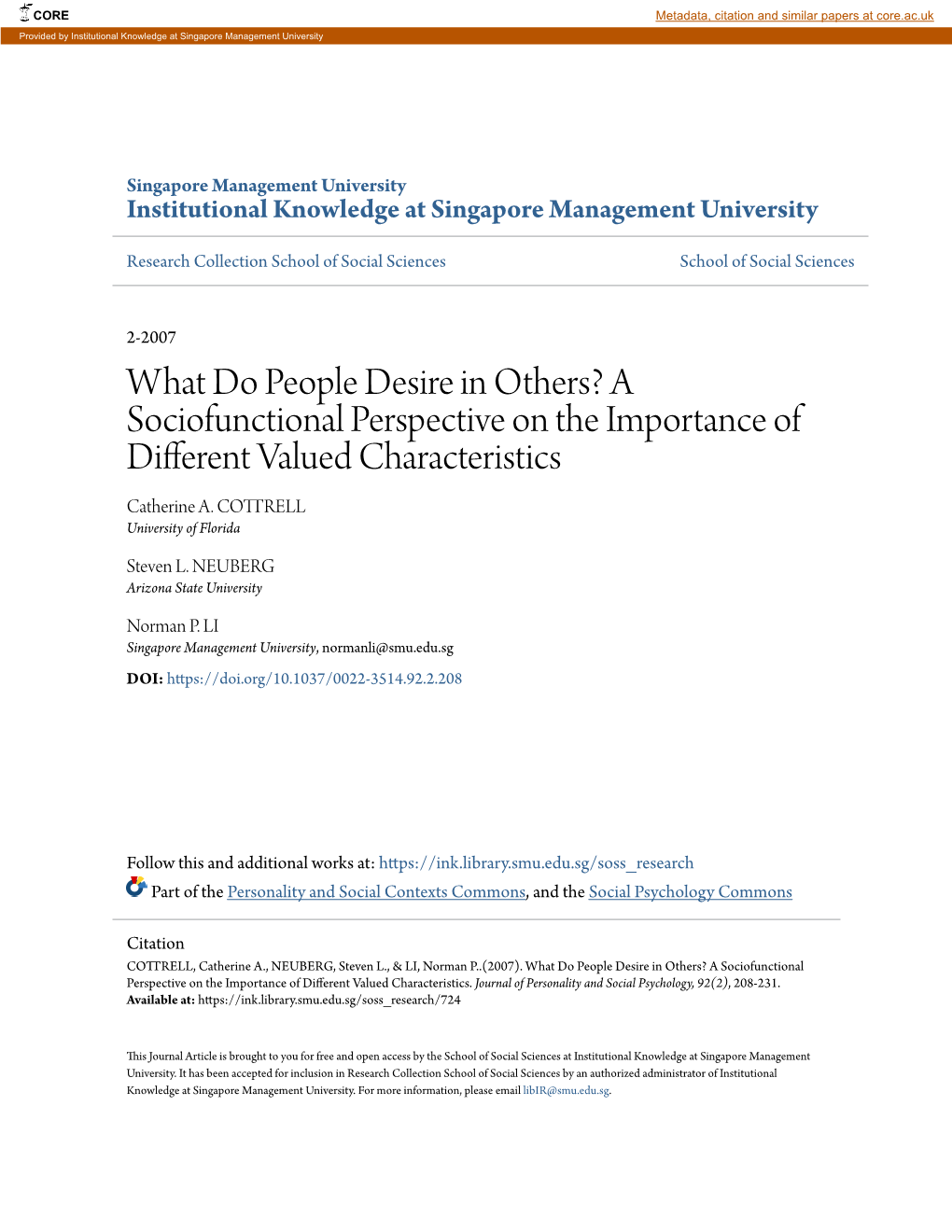 What Do People Desire in Others? a Sociofunctional Perspective on the Importance of Different Valued Characteristics Catherine A