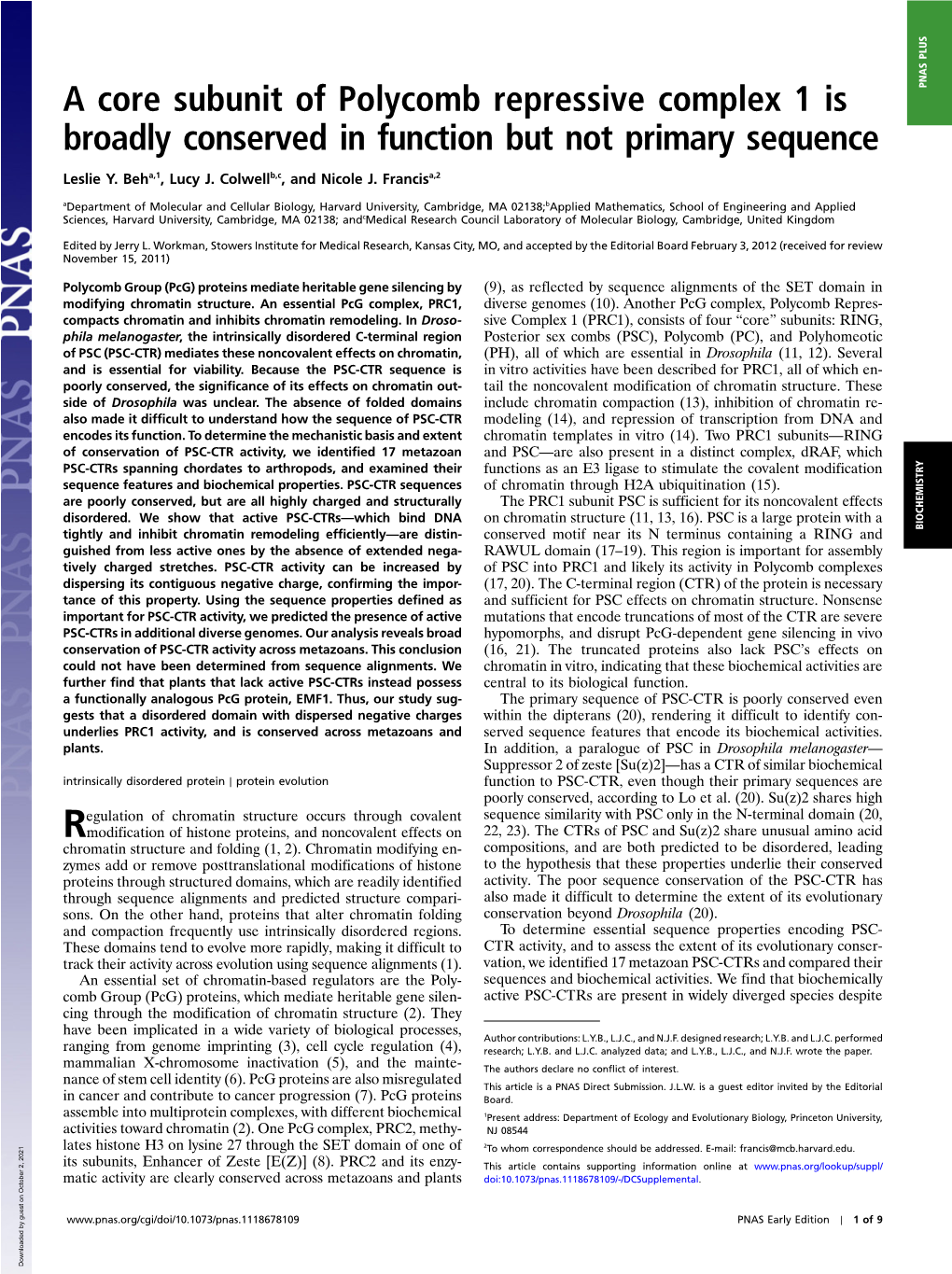 A Core Subunit of Polycomb Repressive Complex 1 Is Broadly Conserved in Function but Not Primary Sequence